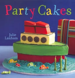 עטיפת הספר Party Cakes מאת Julie Lanham