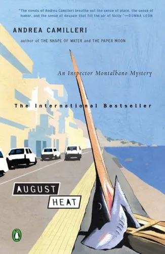 AUGUST HEAT