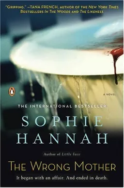 The Wrong Mother: A Novel