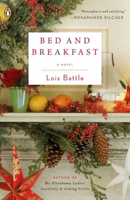 Bed  &  Breakfast: A Novel