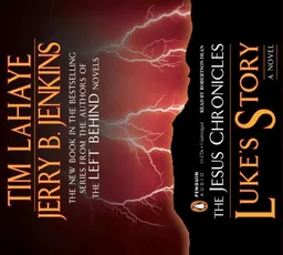 Luke's Story (The Jesus Chronicles)