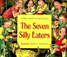 עטיפת הספר The Seven Silly Eaters מאת Mary Ann Hoberman