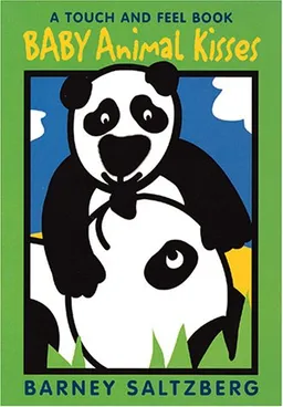 Baby Animal Kisses (Touch and Feel Books (Red Wagon))