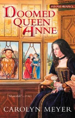 Doomed Queen Anne: A Young Royals Book