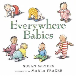 עטיפת הספר Everywhere Babies מאת Susan Meyers
