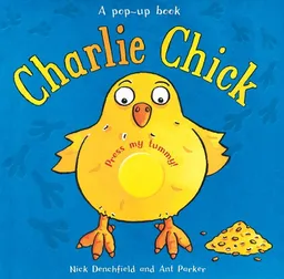 Charlie Chick (Pop-Up Book)