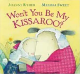 Won't You Be My Kissaroo?
