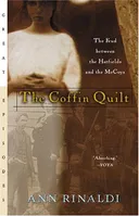 The Coffin Quilt: The Feud between the Hatfields and the McCoys