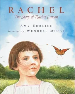 Rachel: The Story of Rachel Carson