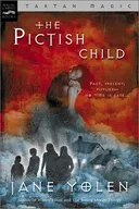 The Pictish Child: Tartan Magic, Book Two