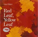 Red Leaf, Yellow Leaf