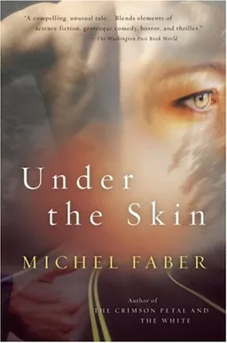Under the Skin: A Novel