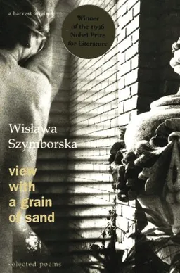 View with a Grain of Sand: Selected Poems