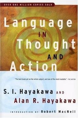 Language in Thought and Action: Fifth Edition
