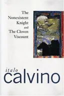 The Nonexistent Knight and The Cloven Viscount