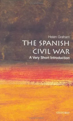 The Spanish Civil War: A Very Short Introduction (Very Short Introductions)