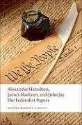 The Federalist Papers (Oxford World's Classics)