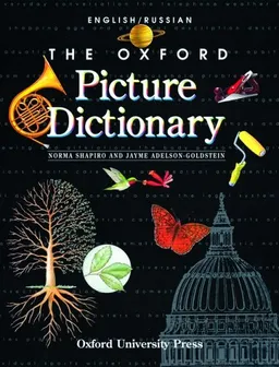 The Oxford Picture Dictionary: English-Russian Edition (Oxford Picture Dictionary Program)