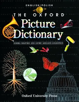 The Oxford Picture Dictionary English/Polish: English-Polish Edition (Oxford Picture Dictionary Program)