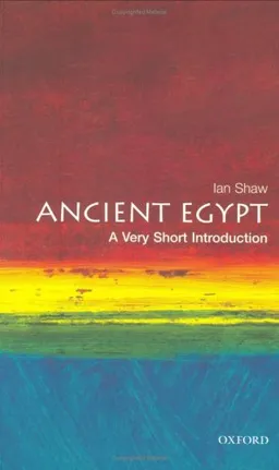 Ancient Egypt: A Very Short Introduction (Very Short Introductions)
