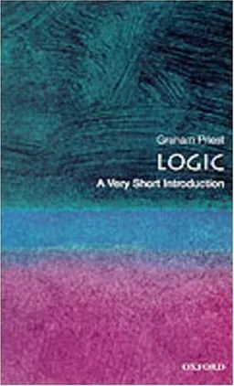 עטיפת הספר Logic: A Very Short Introduction (Very Short Introductions) מאת Graham Priest