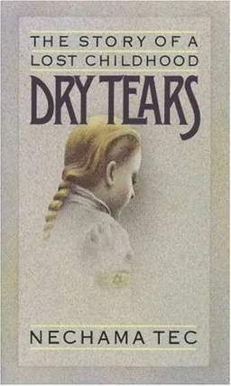 Dry Tears: The Story of a Lost Childhood (Gb772)