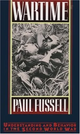 Wartime: Understanding and Behavior in the Second World War