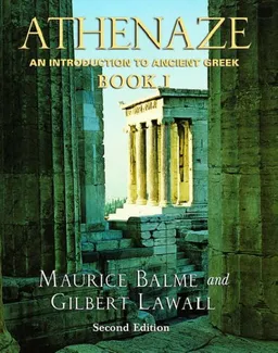 Athenaze: An Introduction to Ancient Greek Book I