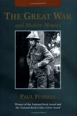 The Great War and Modern Memory