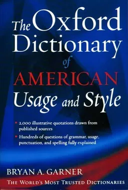 The Oxford Dictionary of American Usage and Style