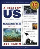 A War, Peace, and All That Jazz: 1918-1945 A History of US Book 9