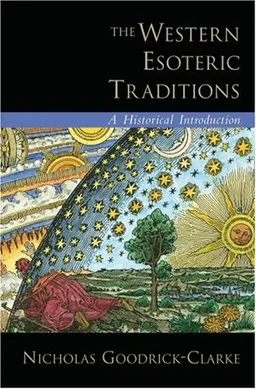 עטיפת הספר The Western Esoteric Traditions: A Historical Introduction מאת Nicholas Goodrick-Clarke