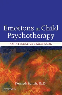 עטיפת Emotions in Child Psychotherapy: An Integrative Framework