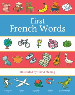 Oxford First French Words (Oxford First Books)