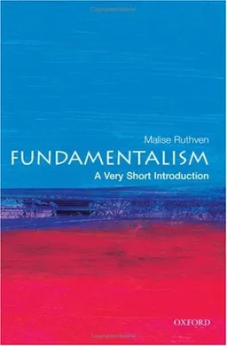 Fundamentalism: A Very Short Introduction (Very Short Introductions)