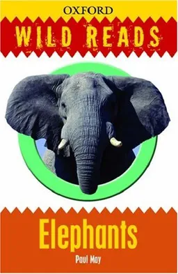 Elephants: Wild Reads