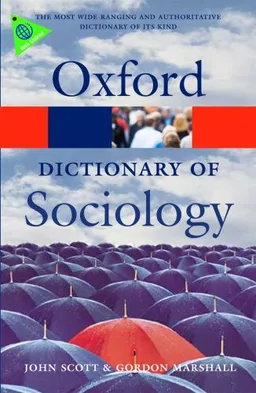 A Dictionary of Sociology (Oxford Paperback Reference)