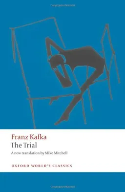 עטיפת הספר The Trial (Oxford World's Classics) מאת Franz Kafka