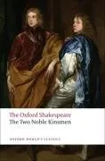 The Two Noble Kinsmen (Oxford World's Classics)