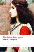 עטיפת הספר The Oxford Shakespeare: Romeo and Juliet (Oxford World's Classics: the Oxford Shakespeare) מאת William Shakespeare