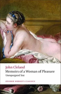 Memoirs of a Woman of Pleasure (Oxford World's Classics)