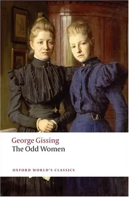 The Odd Women (Oxford World's Classics)