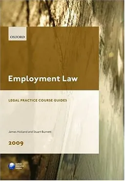 Employment Law 2009: LPC Guide (Legal Practice Course Guides)