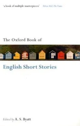 The Oxford Book of English Short Stories (Oxford Books of Prose & Verse)