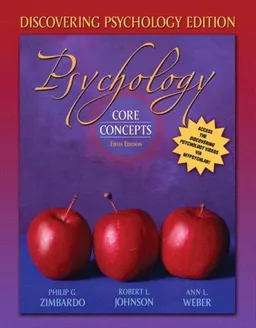 Psychology: Core Concepts, Discovering Psychology Edition (with MyPsychLab) (5th Edition)