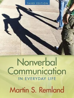 Nonverbal Communication in Everyday Life (3rd Edition)