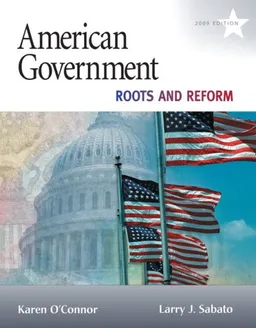 American Government: Roots and Reform, 2009 Edition (10th Edition) (MyPoliSciLab Series)