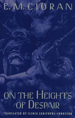 On the Heights of Despair