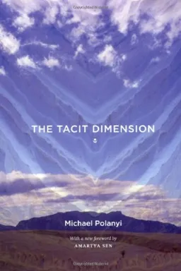 The Tacit Dimension