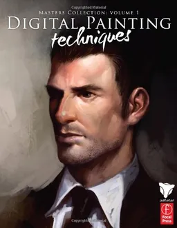 Digital Painting Techniques: Practical Techniques of Digital Art Masters (Masters Collection)